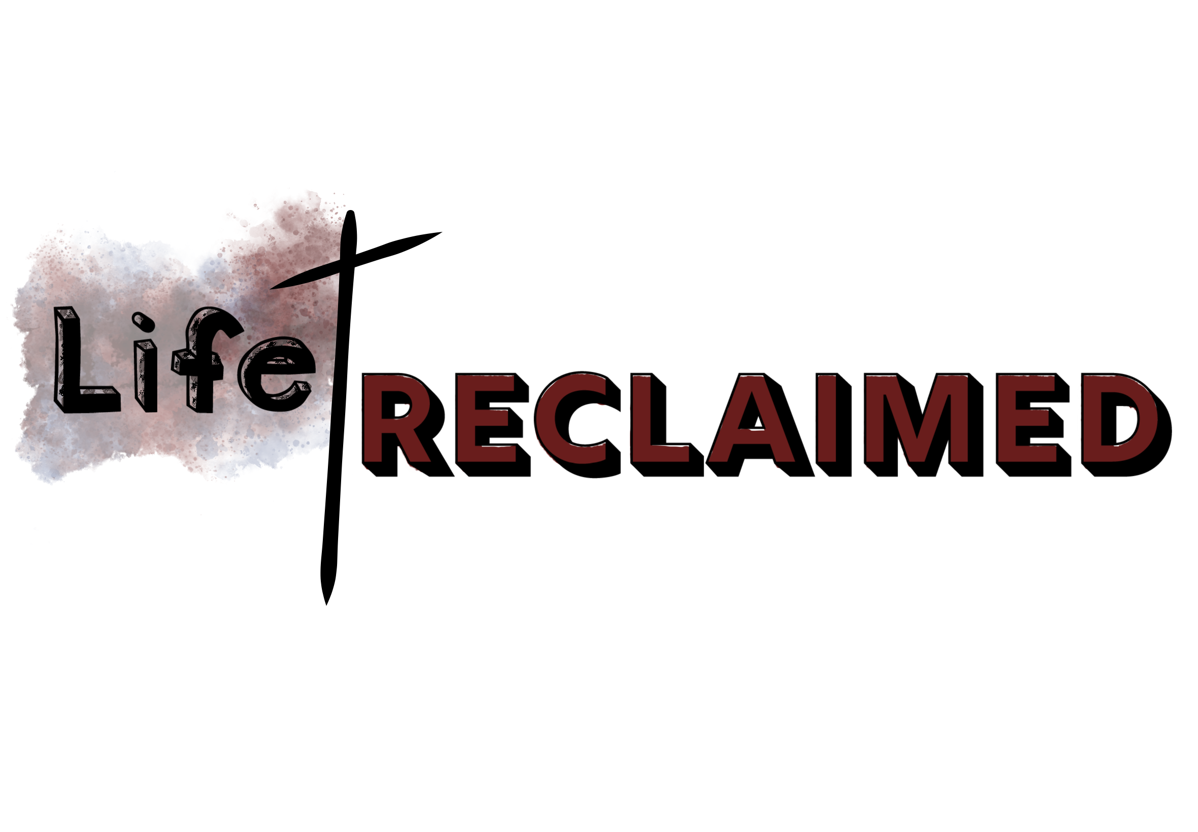 Life Reclaimed